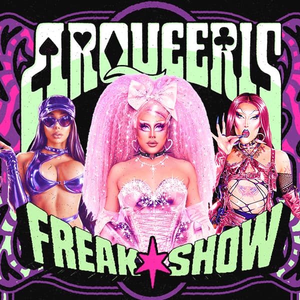 ARQUEERIS FREAK SHOW